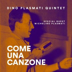 Download track Arrivederci' Dino Plasmati Quintet