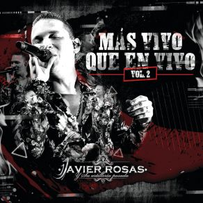 Download track Yo Fui El Señor De Los Llanos (En Vivo) Javier Rosas