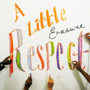 Download track A Little Respect (HMI Redux) Erasure