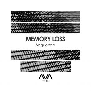 Download track Sequence Memory Loss