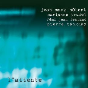 Download track Le Cercle Jean-Marc Hébert