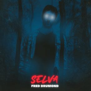 Download track Selva Fred Drumond