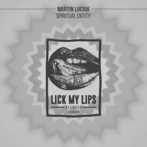 Download track Spiritual Entity (Original Mix) Martin Luciuk