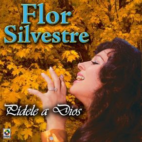 Download track De La Gloria Al Olvido FLOR SILVESTRE