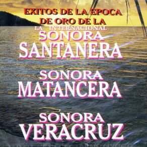 Download track La Rama La Internacional Sonora SantaneraSonora Veracruz