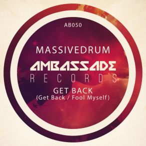 Download track Fool Myself Massivedrum