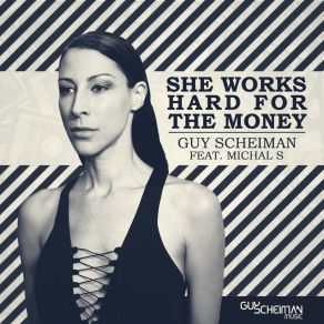 Download track She Works Hard For The Money (Instrumental Mix) Michal S