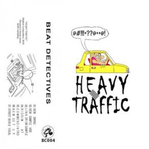 Download track Heavy Traffic Side B Beat Detectives