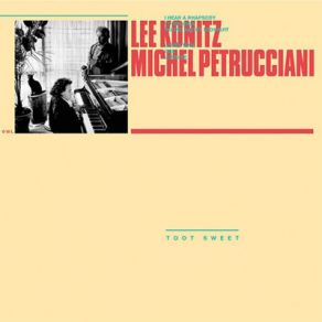 Download track Ode Michel Petrucciani, Lee Konitz