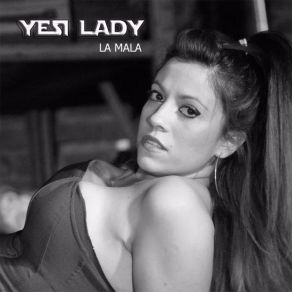 Download track La Mala Yesi Lady