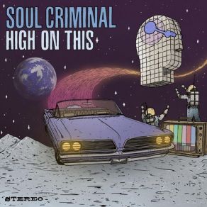 Download track Kickin' Up Dust Soul Criminal