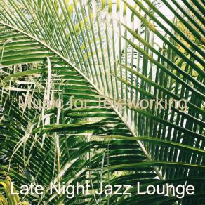 Download track Laid-Back Backdrop For Telecommuting Jazz Lounge