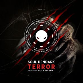 Download track Terror (Original Mix) Soul Dendark