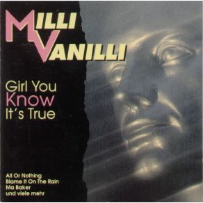 Download track Girl You Know It'S True (Super Club Mix) Milli Vanilli