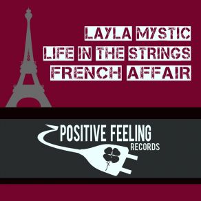 Download track French Affair (Club Edit) Layla Mystic