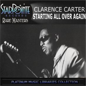 Download track I've Got A Thing About You Baby Clarence Carter