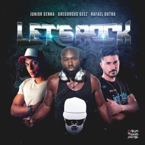 Download track Let's Rock (Diego Santander Remix) Gregorgus GeezDiego Santander