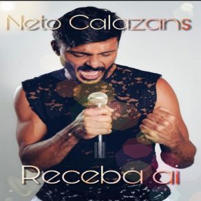 Download track Receba Ai Neto Calazans