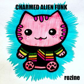 Download track Alien Dreams Rozine