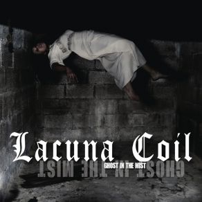 Download track Ghost In'the Mist Lacuna Coil