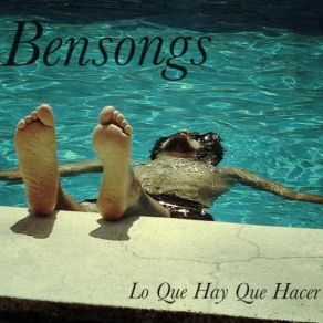 Download track Lo Que Hay Que Hacer Bensongs