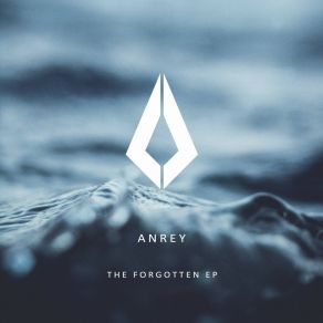 Download track The Forgotten (Extended Mix) Anrey