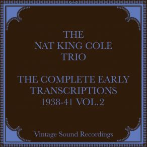 Download track I Was Doing Allright (Hq Remastered 2024) Nat King Cole Trio