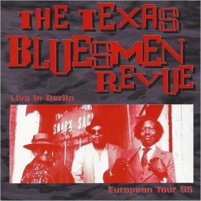 Download track Why You Treat Me So Wrong Texas Bluesmen Revue