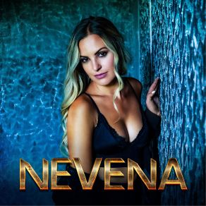 Download track Fire In Me Nevena