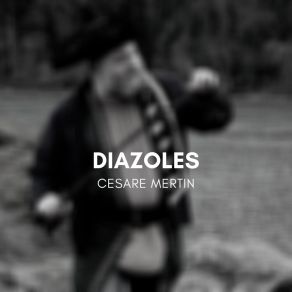 Download track Diazoles Cesare Mertin