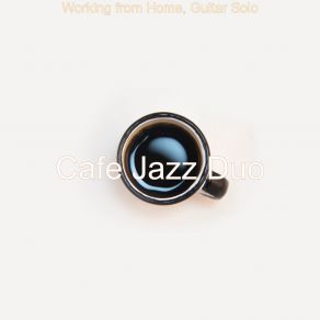 Download track Ambience For Cooking At Home Cafe Jazz Duo