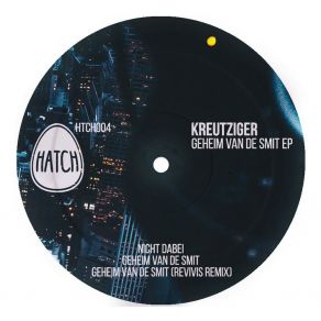 Download track Geheim Van De Smit (Revivis Remix) Kreutziger