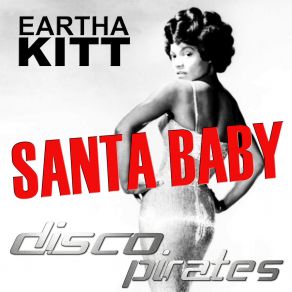 Download track Santa Baby (Radio Mix) Disco Pirates