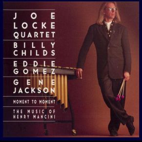 Download track Loss Of Love Joe Locke