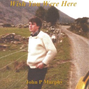 Download track Love You So Much John P Murphy