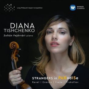 Download track 10. Prokofiev: Violin Sonata No. 1 In F Minor Op. 80 - III. Andante Diana Tishchenko, Zoltán Fejérvári