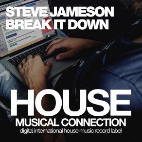 Download track Break It Down (Dub Mix) Steve Jameson