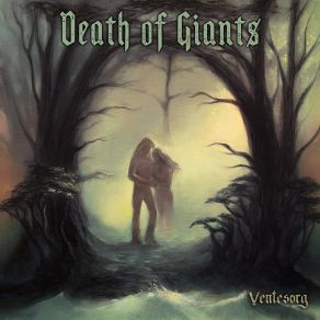 Download track Was It All A Dream Death Of Giants