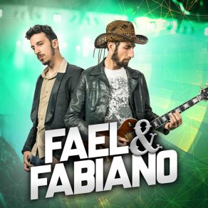 Download track Perfeição De Mulher (Ao Vivo) Fael E Fabiano