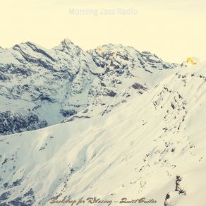 Download track Background For Peaceful Mornings Morning Jazz Radio