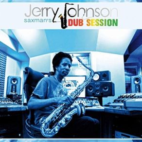 Download track Underground Dub Session Jerry Johnson