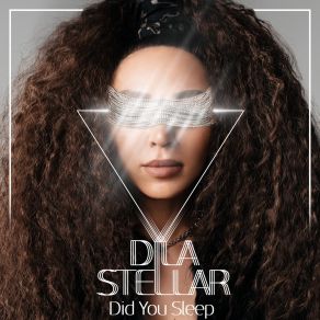 Download track Did You Sleep (SoundFactory Radio Mix) Dilar Stellar