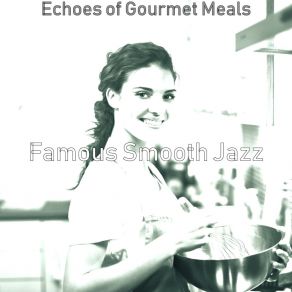 Download track Carefree Ambience For Dinner Famous Smooth Jazz