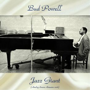 Download track All God's Chillun Got Rhythm (Remastered 2018) Bud Powell