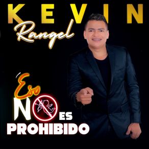 Download track Tienes Kevin Rangel