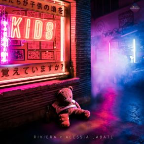 Download track Kids (Extended) R I V I E R A