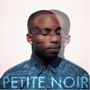 Download track Pressure Petite Noir