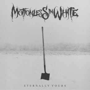 Download track Eternally Yours Motionless In White