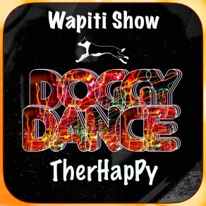 Download track Don't Do This Wapiti Show