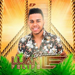 Download track A Distancia Luan Felipe